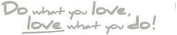 Komar Wandtattoo Do what you love... - Größe 14 x 70 cm (2 St) | Grau